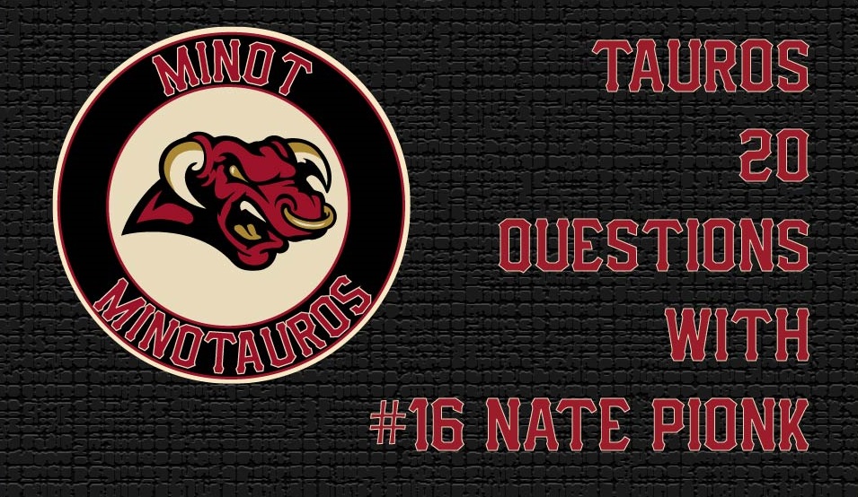 Tauros 20 Questions: Nate Pionk